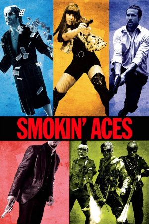 Smokin’ Aces